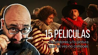 15 peliculas sobre pintores yo pinturas que tal vez no conoces [upl. by Danica]