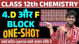 ONE SHOT अध्याय4 D and F Block  Class 12 Chemistry One Shot  D amp F Block in 1 Video 2024 Exam [upl. by Chicky333]