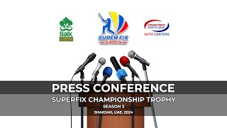 SUPERFIX SPORTS  PRESS CONFERENCE  TAPE BALL CRICKET CHAMPIONSHIP 2024 SEASON 3 [upl. by Amairam]