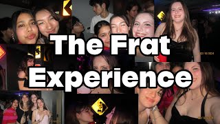 The Frat Experience [upl. by Saxela]