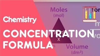 Concentration Formula amp Calculations  Chemical Calculations  Chemistry  Fuse School [upl. by Araiet]