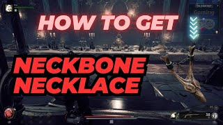 How to get the Neckbone Necklace in Remnant ll [upl. by Chloris]