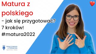 Matura z polskiego  jak się przygotować 7 kroków matura2022 [upl. by Linnell]