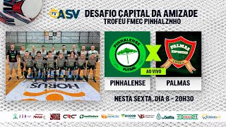 PINHALENSE x PALMAS  Desafio Capital da Amizade [upl. by Arihs248]