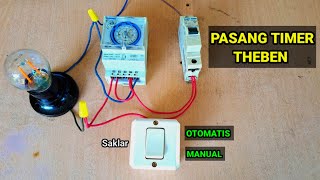 Cara Pasang Saklar Tunggal Dengan Timer Theben SUL 181D [upl. by Kneeland]