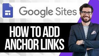 How to Add Anchor Links in Google Sites [upl. by Holbrooke167]