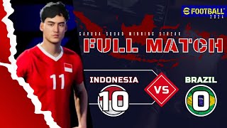 quotTim Samba Encok Berat quot  Indonesia vs Brazil  Full Match  EFootball 2024 PS5 [upl. by Aihsenat403]