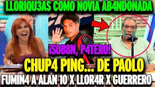 Magaly medina d3struye a Alan diez por lloriquear por Paolo guerrero [upl. by Bernadette]