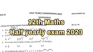 12th Maths half yearly exam 2023 question paper [upl. by Anyrak]