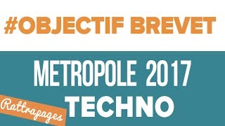 2017 Métropole rattrapage Brevet Techno  Collège Mathrix [upl. by Beau]