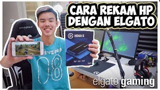 CARA MUDAH REKAM LAYAR HP MENGGUNAKAN ELGATO IphoneIpadAndroidTablet [upl. by Martine]