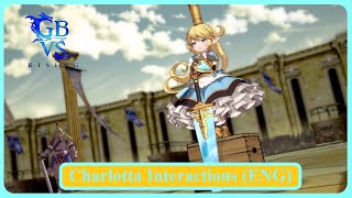 Granblue Fantasy Versus Rising Charlotta Interactions English [upl. by Naz]