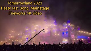 Tomorrowland 2023  Tiesto last Song  Mainstage  fireworks  4K video [upl. by Novyaj]