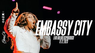 The Embassy City Experience 111223 [upl. by Doomham719]