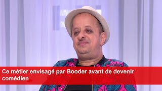 Ce métier envisagé par Booder avant de devenir comédien [upl. by Ocirema]