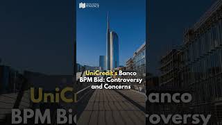 UniCreditGroup Banco BPM bid concerns [upl. by Nnairak]