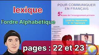 pour communiquer en français pour la 5éme année primaire Lexique lordre alpha pages 22 et 23 [upl. by Diantha]