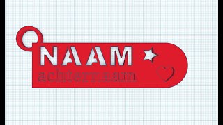 Naamsleutelhanger maken met Tinkercad variatie 2 [upl. by Chivers613]