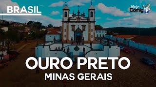 OURO PRETO E AS CIDADES HISTÓRICAS  MINAS GERAIS  BRASIL  Série Viaje Comigo [upl. by Rodie864]