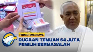 Dugaan Temuan 54 Juta Pemilih Bermasalah [upl. by Sanalda]