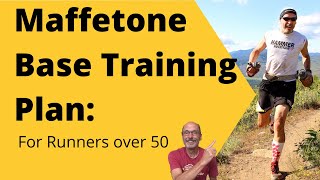 Maffetone method base training plan for runners over 50 [upl. by Miculek]