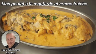 Poulet à la moutarde et crème fraîche [upl. by Sucramat]