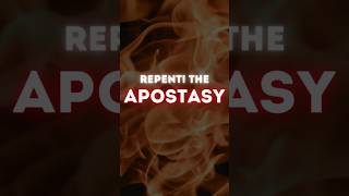 REPENT THE APOSTASY [upl. by Pelpel854]