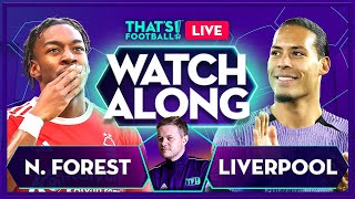 NOTTS FOREST vs LIVERPOOL  SATURDAY 3PMs LIVE with Mark Goldbridge [upl. by Kendrick]