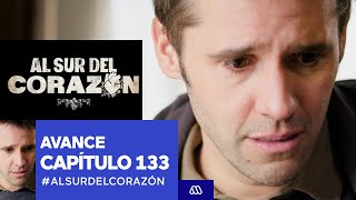 Al Sur Del Corazón  Avance  Capítulo 133 [upl. by Yroj]