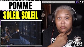 Pomme  Soleil Soleil Live  Reaction [upl. by Athena]