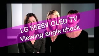 LG 55E6 E6 OLED TV viewing angles [upl. by Latonia]