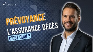 Prévoyance  Questce que lassurancedécès [upl. by Krischer]