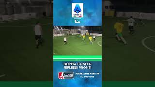 Doppia parata sotto porta Portiere con riflessi pronti goal calcio football [upl. by Yrekaz687]