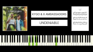 Kygo  Undeniable ft X Ambassadors BEST PIANO TUTORIAL amp COVER [upl. by Mendel809]