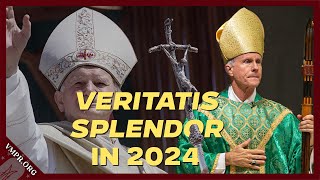 Do Understand Veritatis Splendor in 2024  Bishop Joseph Strickland [upl. by Enedan]