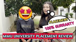 PLACEMENT होता🤩 MMU UNIVERSITY मैं 100🤩delh lo saboot😜 [upl. by Mersey]