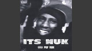 Its Nuk [upl. by Nosreve]