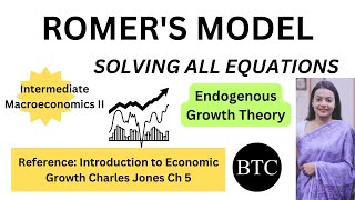 Romers Model Equations  Introduction to Economic Growth Charles Jones Ch 3  Intermediate Macro II [upl. by Otanod]