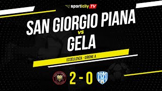 San Giorgio Piana  Gela  Eccellenza Sicilia  Highlights amp Goals [upl. by Aisayt]