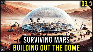 Surviving Mars EP3 Building The Domes Industry [upl. by Madancy]