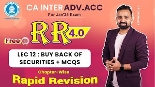 🚀12 Buy Back of Securities  MCQs  Adv Acc Revision CA Inter RR 40  Jan25  Jai Sir [upl. by Marolda316]