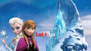 Frozen  Let it go  Karaoke con testo  with lyrics [upl. by Edyaw]