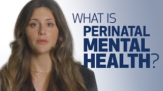 What Is Perinatal Mental Health  Houston Methodist [upl. by Anig]