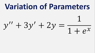 Differential Equation Variation of Parameters y  3y  2y  11  ex [upl. by Godric]