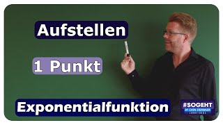 Funktionsgleichung bestimmen mit 1 Punkt  Exponentialfunktion  einfach und anschaulich erklärt [upl. by Legna648]