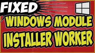 Windows modules installer worker  tiworkerexe windows modules installer worker  How to Fix it Now [upl. by Amapuna]