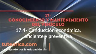 174 Conducción económica eficiente y preventiva 🚴‍♂️🛵🛴Videos gratis teórica carnet de conducir [upl. by Strohben]