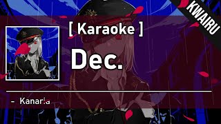 Karaoke Dec  Kanaria [upl. by Meelas355]