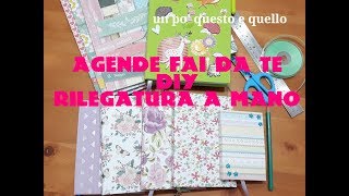 Come creare unagenda fai da te  RILEGATURA A MANO  tutorial 📚 [upl. by Ahsekam]