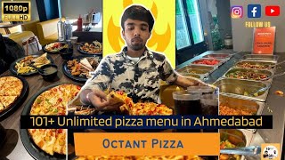 Octant Pizza Unlimited menu in Just 295  🍕😍  101 food menu in Ahmedabad  italian cuisine [upl. by Anirt]